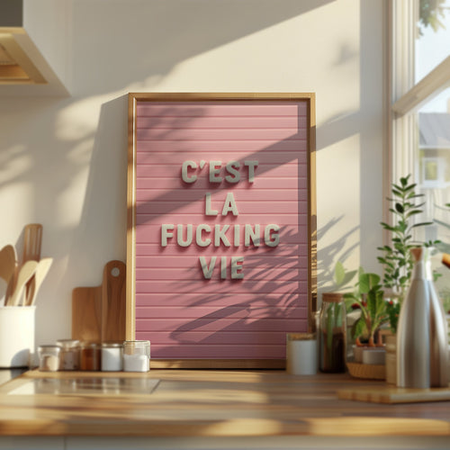 C'est La Fucking Vie – Pink Art Print
