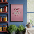 C'est La Fucking Vie – Pink Art Print