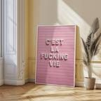 C'est La Fucking Vie – Pink Art Print