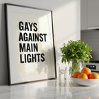 Gays Against Main Lights – Typography Art Print