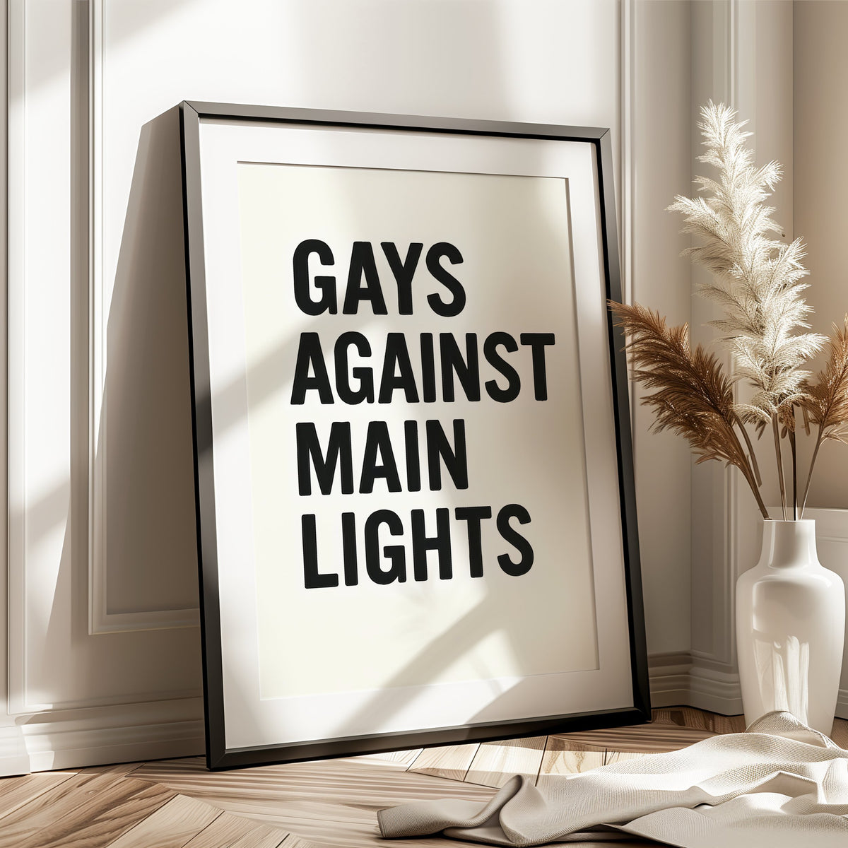 Gays Against Main Lights – Typography Art Print