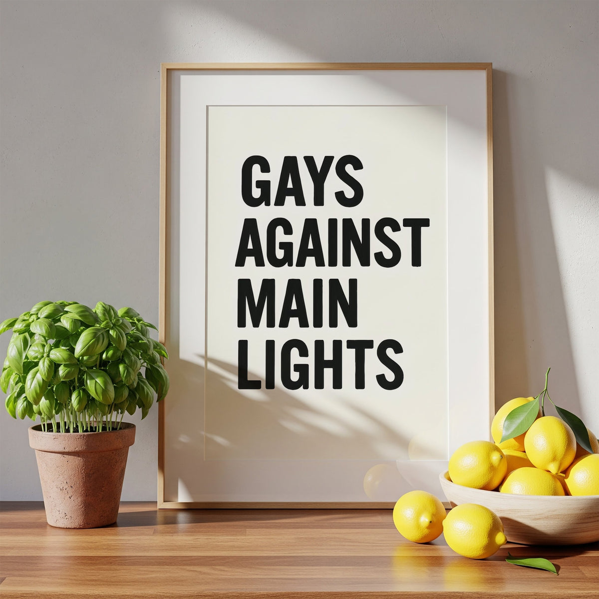 Gays Against Main Lights – Typography Art Print