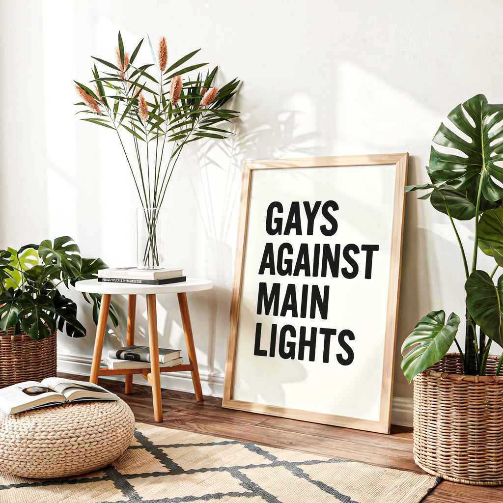 Gays Against Main Lights – Typography Art Print