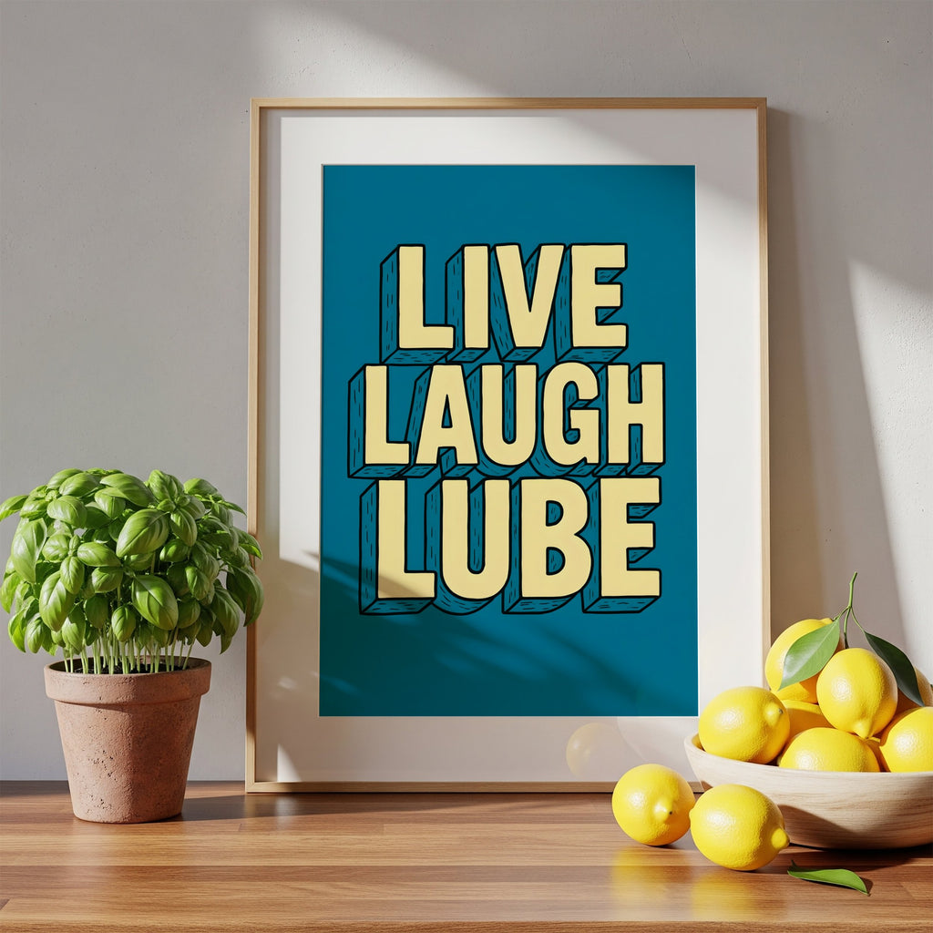 Live Laugh Lube – Typography Art Print
