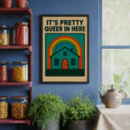 It's Pretty Queer in Here – Retro Art Print
