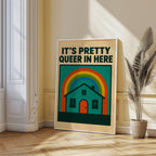 It's Pretty Queer in Here – Retro Art Print